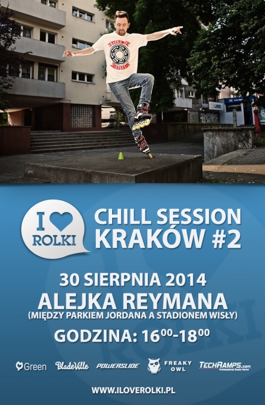 I Love Rolki- Chill Session #2 - Kraków
