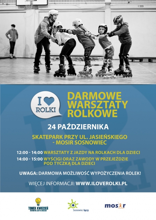 I Love Rolki - Darmowe Warsztaty Rolkowe - Skatepark Sosnowiec